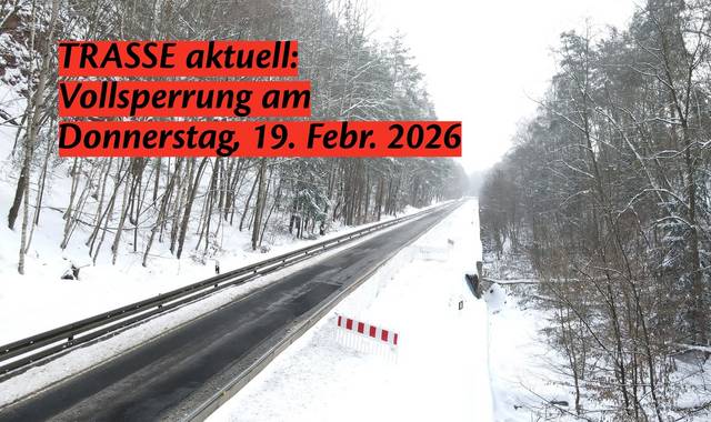 Vollsperrung der Trasse ©Karen Hartung fb img 1771147689838